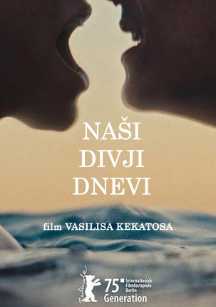 Art kino: Naši divji dnevi